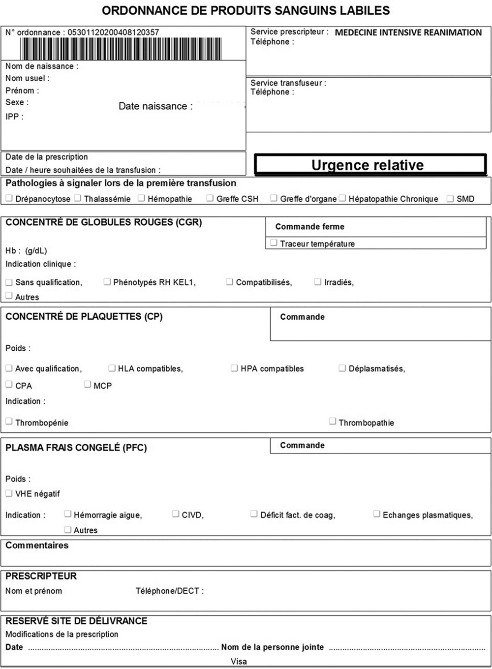 Exemple d'ordonnance de produits sanguins labiles (concentrés de globules rouges, plaquettes, plasma frais congelé)
